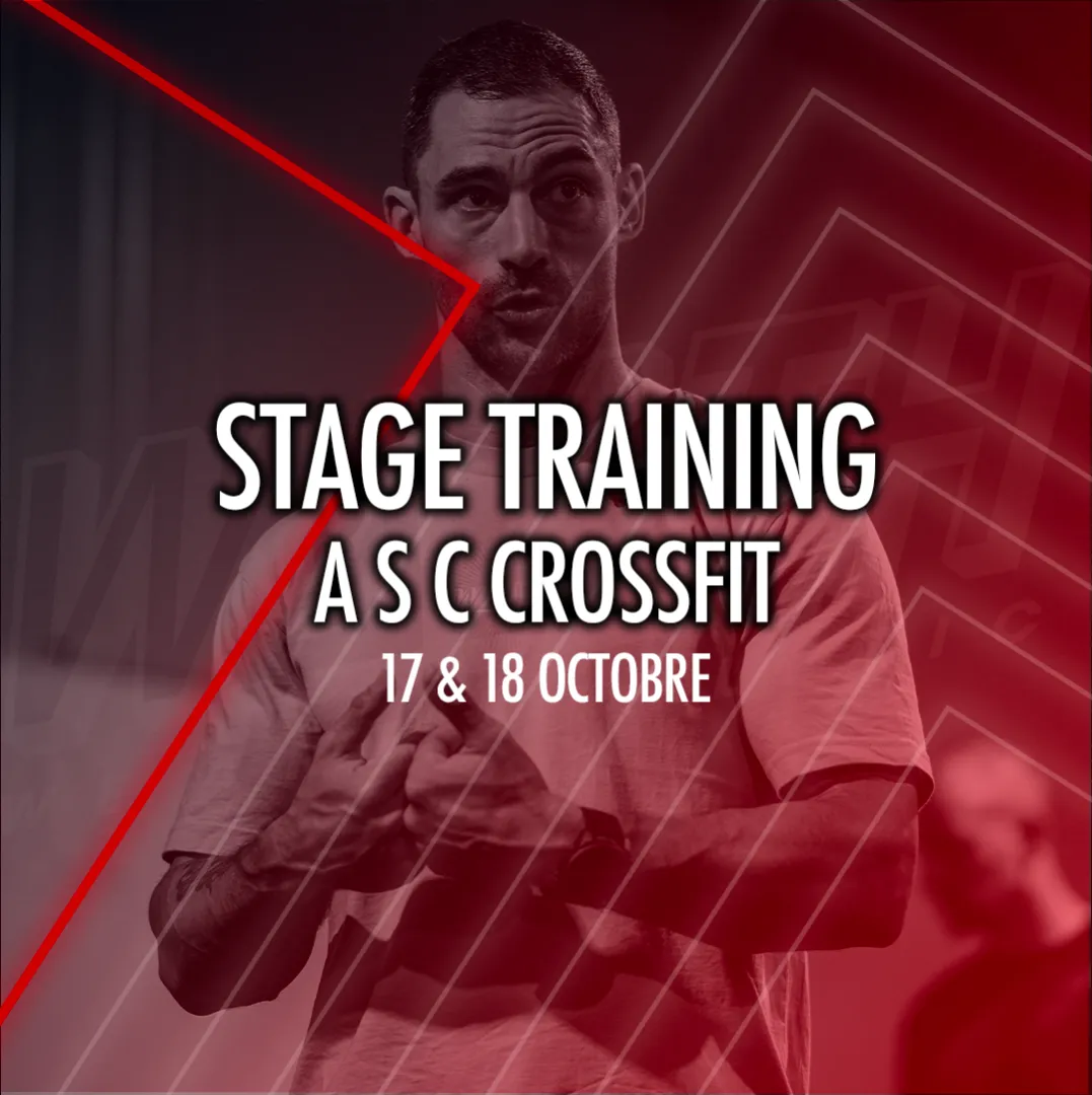 STAGE TRAINING - A S C Crossfit - 17 & 18 Octobre
