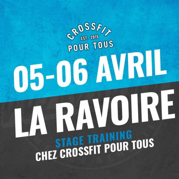 Stage CrossFit Pour tous - formation du 05 au 06 Avril